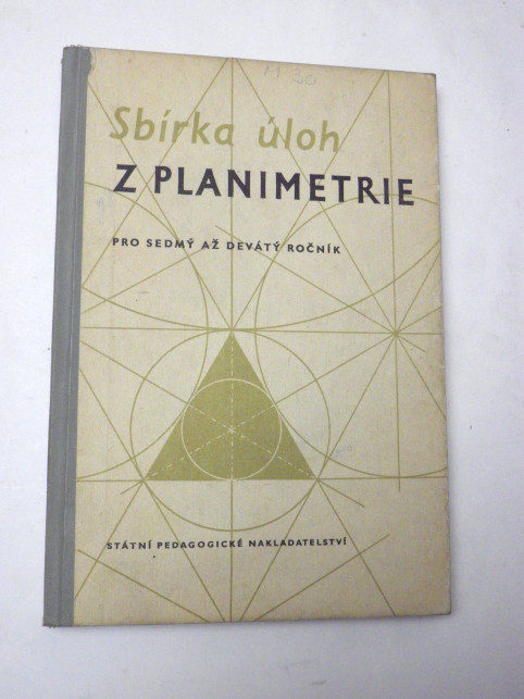 Josef Filip SBÍRKA ÚLOH Z PLANIMETRIE