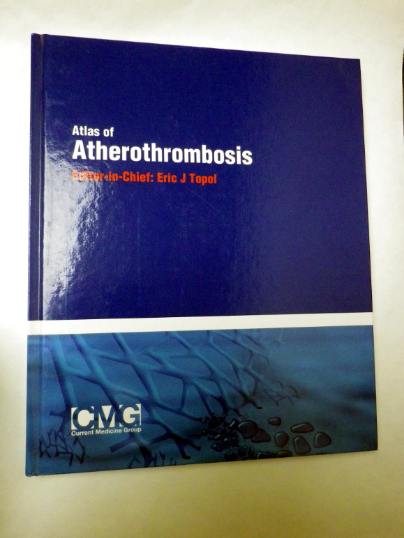 Eric J. Topol ATLAS OF ATHEROTHROMBOSIS