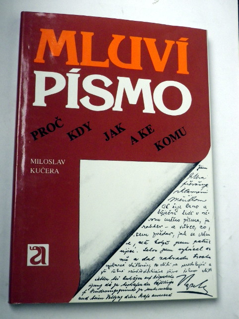 Miloslav Kučera MLUVÍ PÍSMO