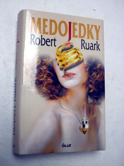 Robert Ruark MEDOJEDKY