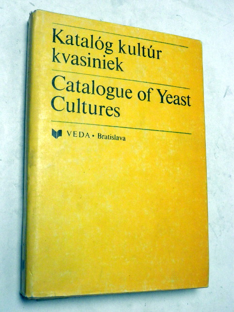 KATALÓG KULTÚR KVASINIEK  CATALOGUE OF YEAST CULTURES