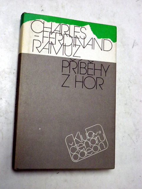 Charles Ferdinand Ramuz PŘÍBĚHY Z HOR