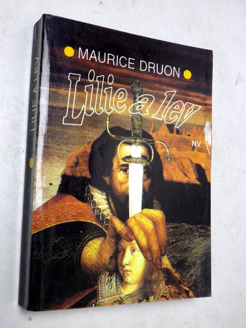 Maurice Druon LILIE A LEV
