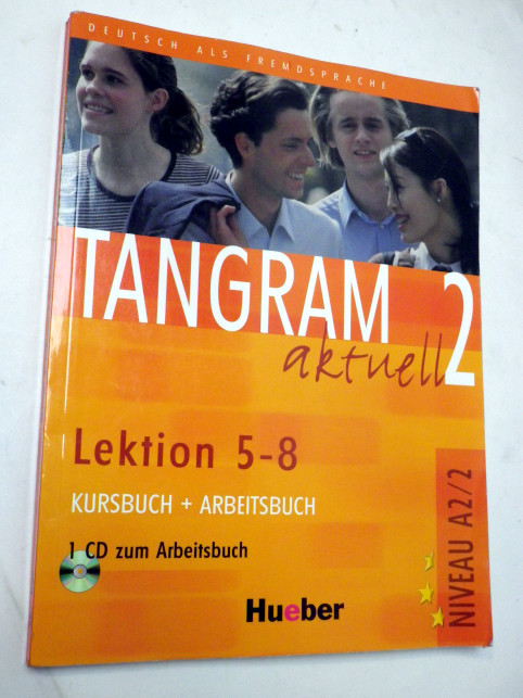 TANGRAM AKTUELL 2 LEKTION 5-8 KURSBUCH + ARBEITSBUCH + CD