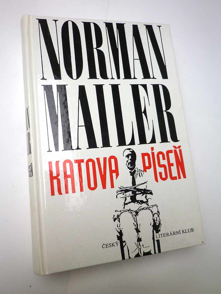 Norman Mailer KATOVA PÍSEŇ