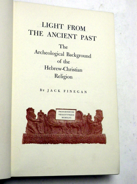 Jack Finegan LIGHT FROM THE ANCIENT PAST