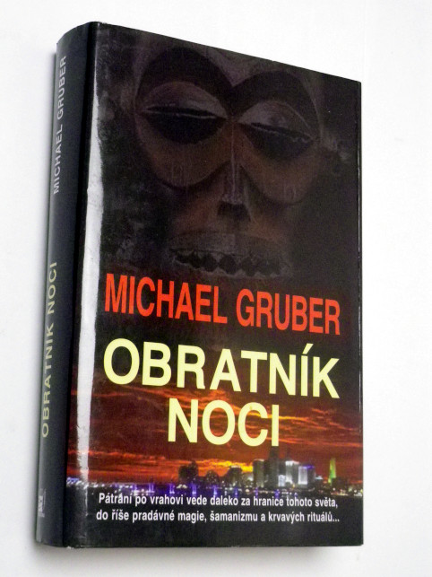 Michael Gruber OBRATNÍK NOCI