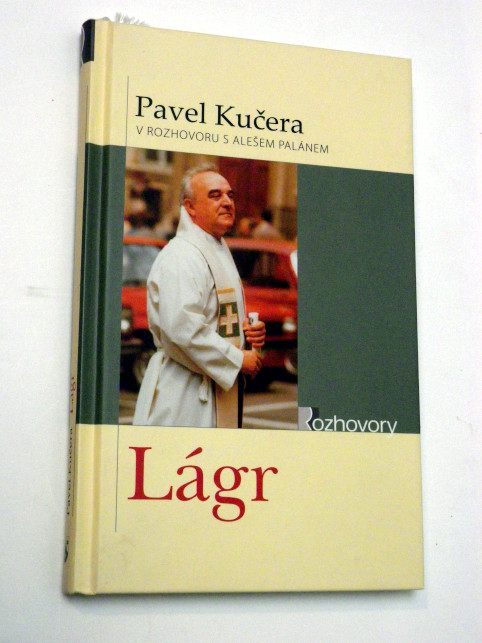 Pavel Kučera LÁGR