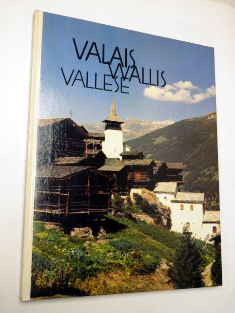 VALAIS - WALLIS - VALLESE