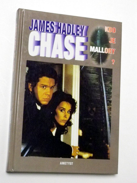 James Hadley Chase KDO JE MALLORY?