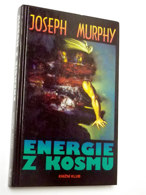 Joseph Murphy ENERGIE Z KOSMU