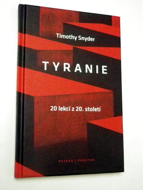 Timothy Snyder TYRANIE