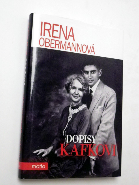 Irena Obermannová DOPISY KAFKOVI