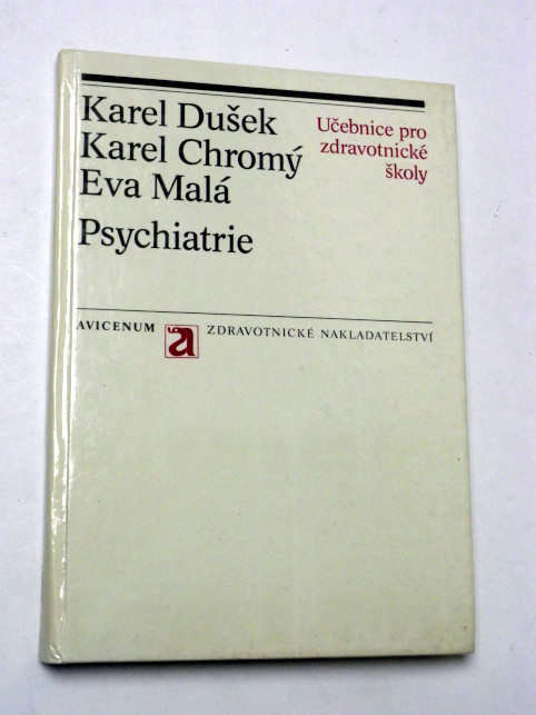 Karel Dušek PSYCHIATRIE