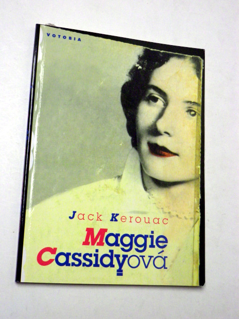 Jack Kerouac MAGGIE CASSIDYOVÁ