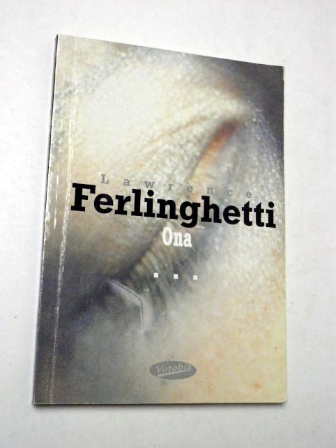 Lawrence Ferlinghetti ONA