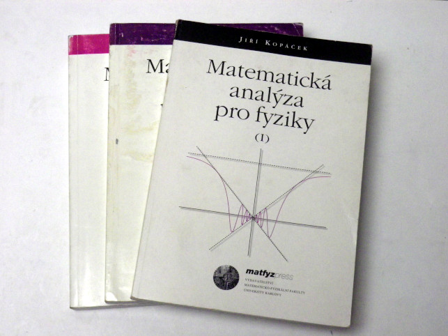 Jiří Kopáček MATEMATICKÁ ANALÝZA PRO FYZIKY 1 2 3