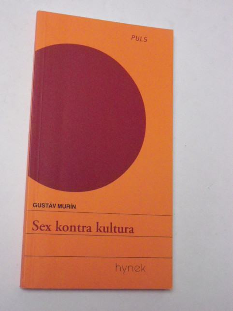 Gustáv Murín SEX KONTRA KULTURA