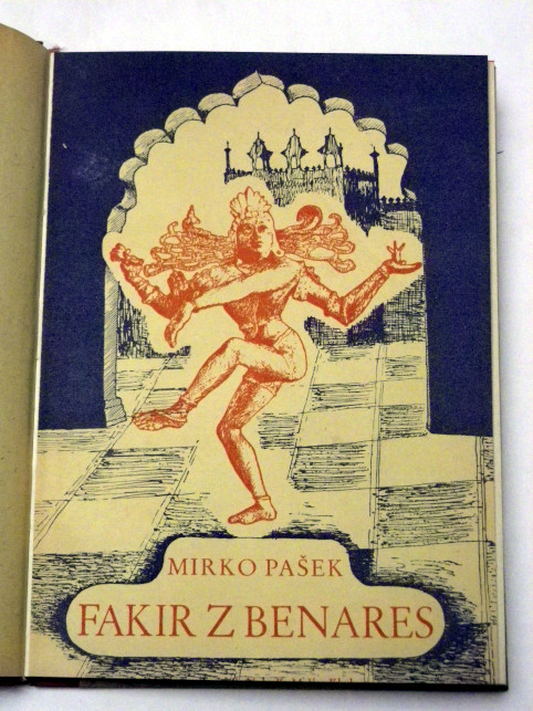 Mirko Pašek FAKIR Z BENARES