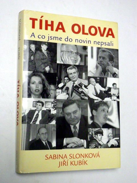 Sabina Slonková TÍHA OLOVA