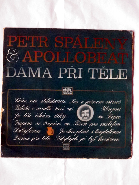 Petr Spálený & Apollobeat DÁMA PŘI TĚLE LP