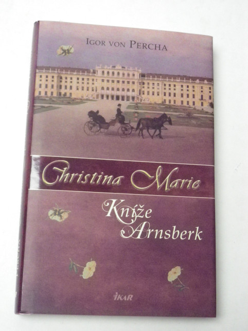 Igor von Percha KNÍŽE ARNSBERK