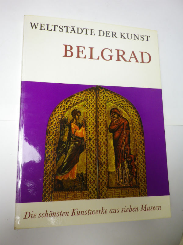 WELTSTADTE DER KUNST BELGRAD