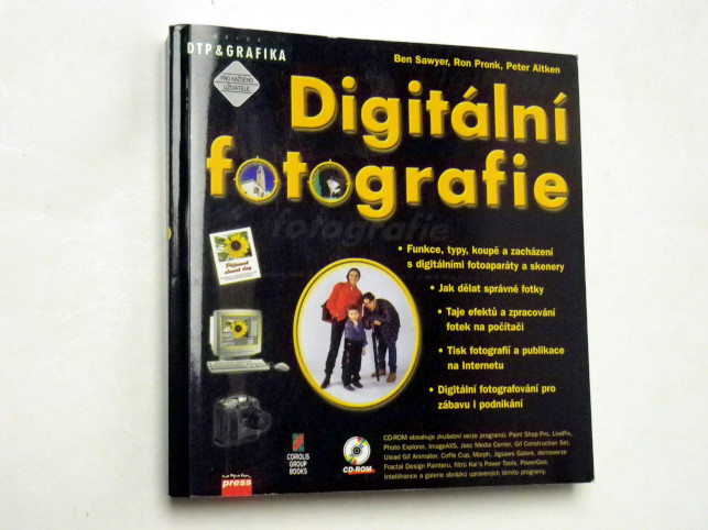 Ben Sawyer DIGITÁLNÍ FOTOGRAFIE