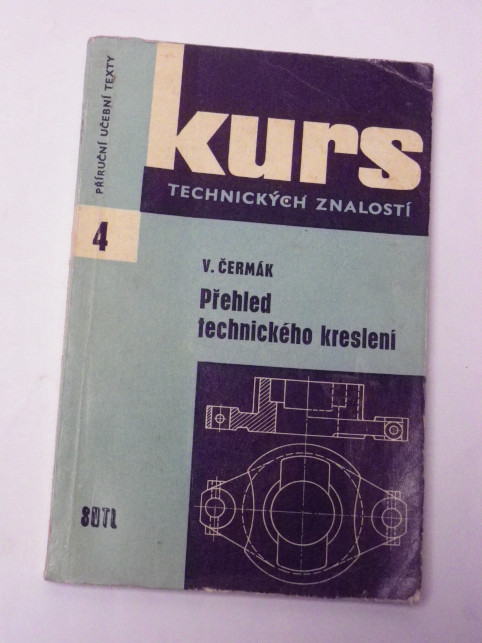 Václav Čermák PŘEHLED TECHNICKÉHO KRESLENÍ