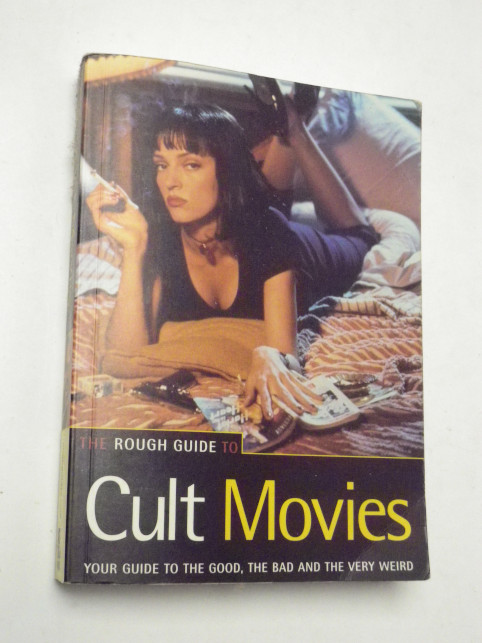 THE ROUGH GUIDE TO CULT MOVIES