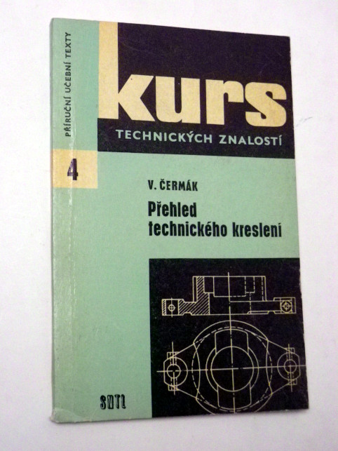 Václav Čermák PŘEHLED TECHNICKÉHO KRESLENÍ