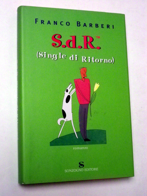 Franco Barberi S.D.R. SINGLE DI RITORNO