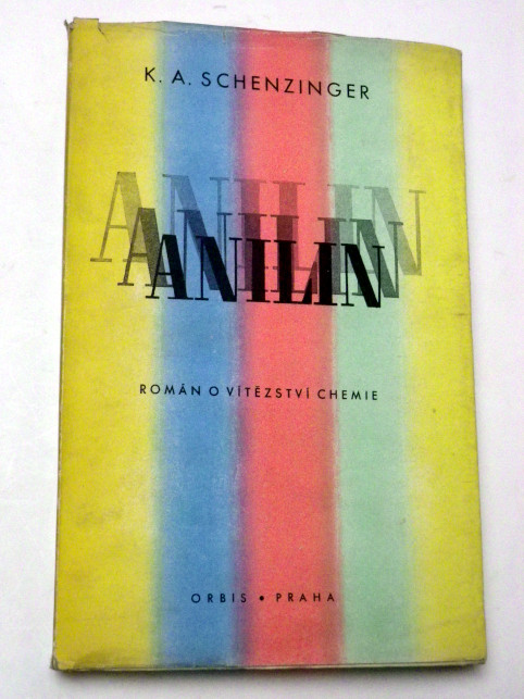 K. A. Schenzinger ANILIN