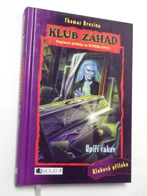 Thomas Brezina KLUB ZÁHAD UPÍŘÍ RAKEV