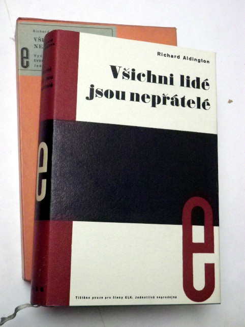 Richard Aldington VŠICHNI LIDÉ JSOU NEPŘÁTELÉ