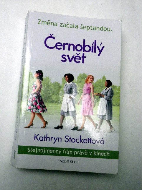 Kathryn Stockettová ČERNOBÍLÝ SVĚT