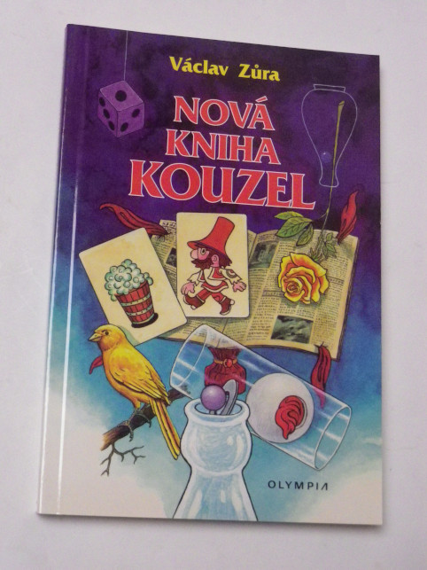 Václav Zůra NOVÁ KNIHA KOUZEL
