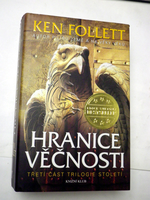 Ken Follett HRANICE VĚČNOSTI