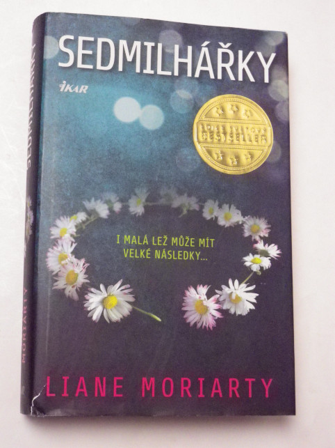 Liane Moriarty SEDMILHÁŘKY