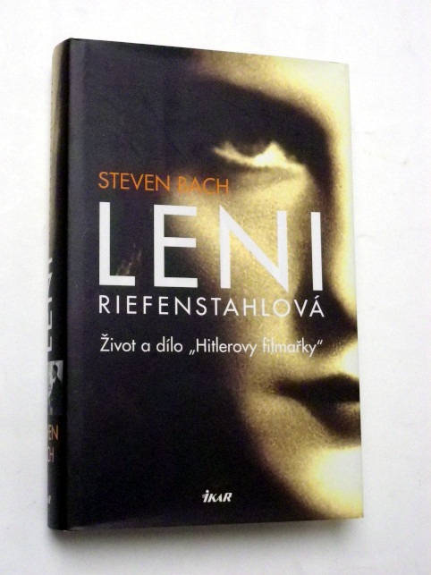 Steven Bach LENI RIEFENSTAHLOVÁ