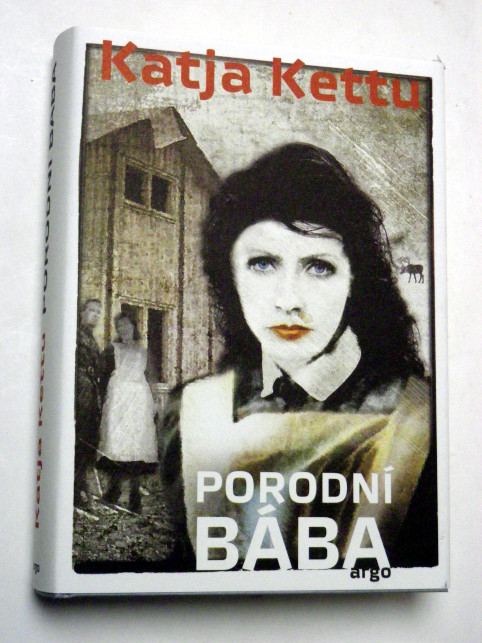 Katja Kettu PORODNÍ BÁBA