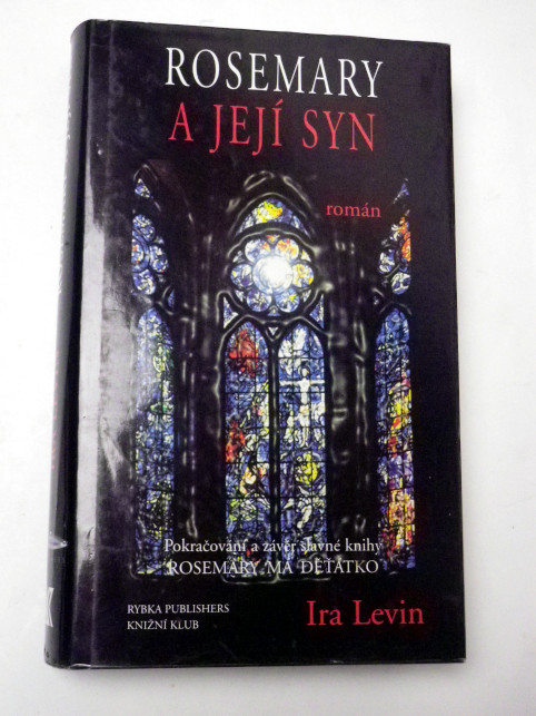 Ira Levin ROSEMARY A JEJÍ SYN
