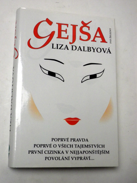 Liza Dalbyová GEJŠA