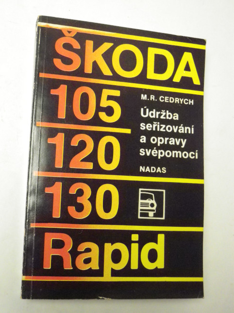 M. R. Cedrych ŠKODA 105 120 130 RAPID