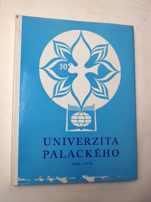 UNIVERZITA PALACKÉHO 1946 - 1976