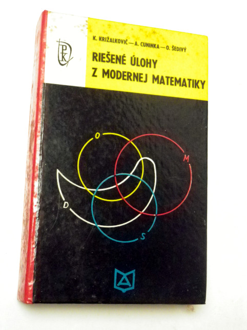 Križalkovič Cuninka Šedivý RIEŠENÉ ÚLOHY Z MODERNEJ MATEMATIKY