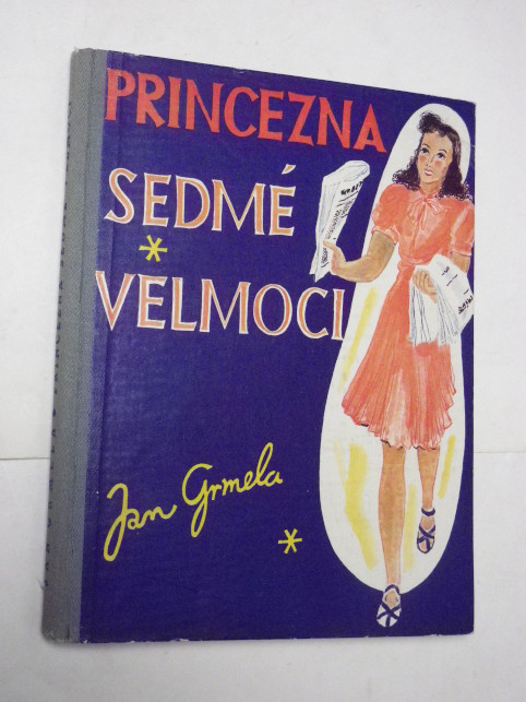 Jan Grmela PRINCEZNA SEDMÉ VELMOCI