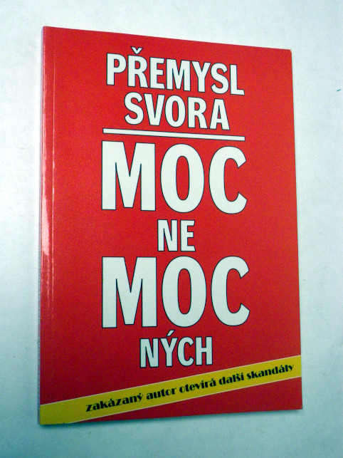 Přemysl Svora MOC NEMOCNÝCH