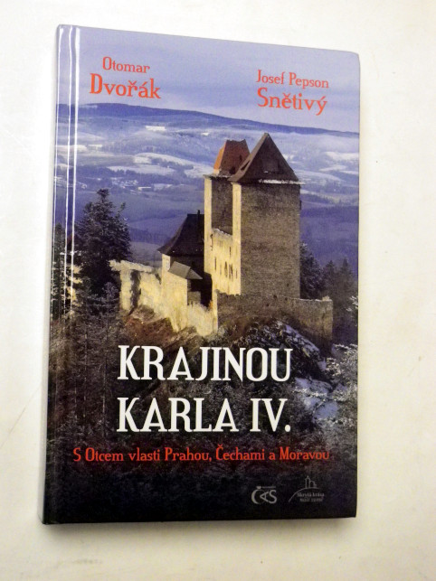 Otomar Dvořák KRAJINOU KARLA IV.