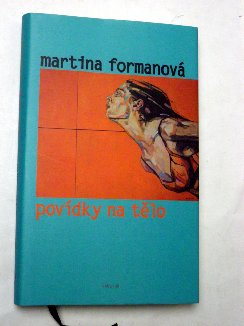 Martina Formanová POVÍDKY NA TĚLO